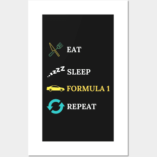 Eat Sleep Formula Repeat - Gift For Driving Car Racing Lover Posters and Art